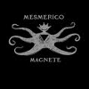 MESMERICO magnete