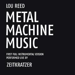 zeitkratzer-metal-machine-music-zeitkratzer-records-2014