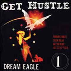 get-hustle-dream-eagle-12-three-one-g-records-2002